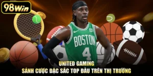 United Gaming - Sảnh Cược Đặc Sắc Top Đầu Trên Thị Trường